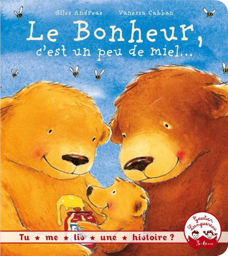 9782013944861: Tu me lis une histoire ? - Le bonheur, c'est un peu de miel (Les grandes thmatiques de l'enfance)