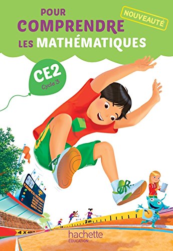 Imagen de archivo de Pour comprendre les mathmatiques CE2 - Manuel lve - Ed. 2015 a la venta por Ammareal