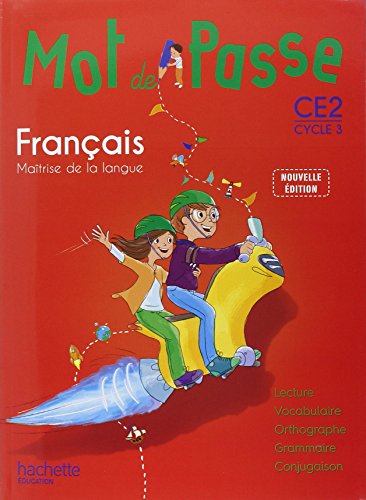 Beispielbild fr Mot de Passe Franais CE2 - Livre lve - Ed. 2015 zum Verkauf von medimops
