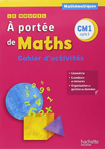 9782013947145: Le Nouvel A porte de maths CM1 - Cahier de gomtrie-mesures - Ed. 2015