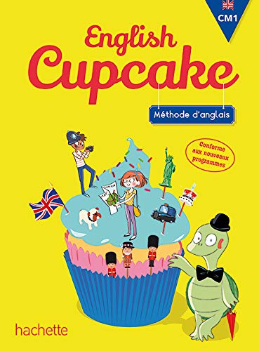 Imagen de archivo de Anglais CM1 - Collection English Cupcake - Livre lve - Ed. 2016 a la venta por Ammareal