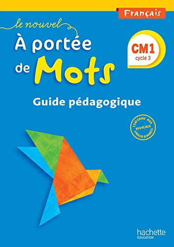 9782013947404: Le Nouvel A porte de mots - Franais CM1 - Guide pdagogique - Ed. 2016