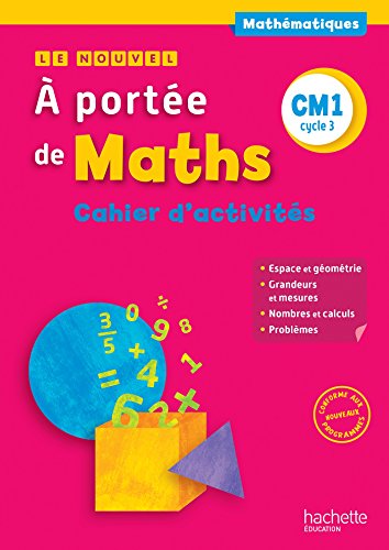 Stock image for Le Nouvel A porte de maths CM1 - Cahier de mesures-gomtrie - Ed. 2016 for sale by Ammareal