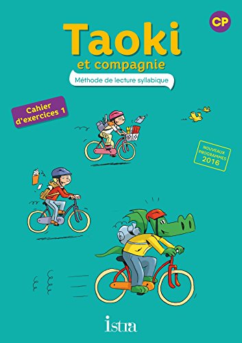 Imagen de archivo de Taoki et compagnie CP - Cahier lve 1 - Edition 2017 (French Edition) a la venta por Sugarhouse Book Works, LLC