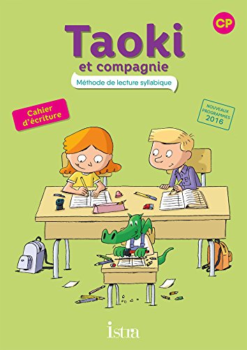 9782013947817: Mthode de lecture syllabique CP Taoki et compagnie: Cahier d'criture