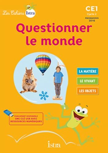9782013947848: Les Cahiers Istra Questionner le monde CE1 - Elve - Ed. 2017
