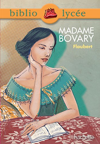 9782013949514: Bibliolyce - Madame Bovary de Gustave Flaubert