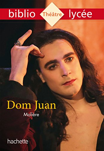 Imagen de archivo de Bibliolycee - Dom Juan, Moliere a la venta por ThriftBooks-Atlanta