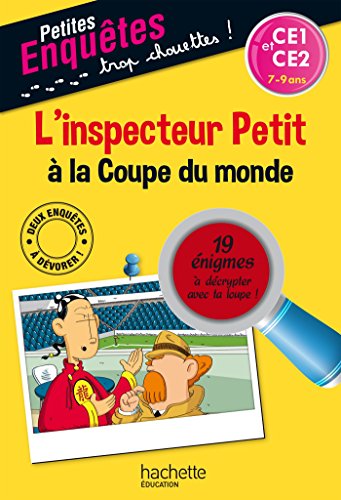 Beispielbild fr L'inspecteur Petit  la Coupe du monde - CE1 et CE2 zum Verkauf von medimops