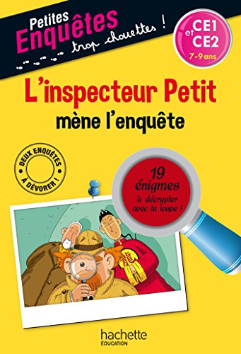 Beispielbild fr L'inspecteur Petit mne l'enqute - CE1 et CE2 - Cahier de vacances zum Verkauf von Ammareal