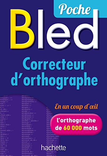 Imagen de archivo de Bled - Correcteur d'orthographe a la venta por Librairie Th  la page