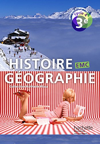 9782013953092: Histoire-Gographie-EMC cycle 4 / 3e - Livre lve - d. 2016