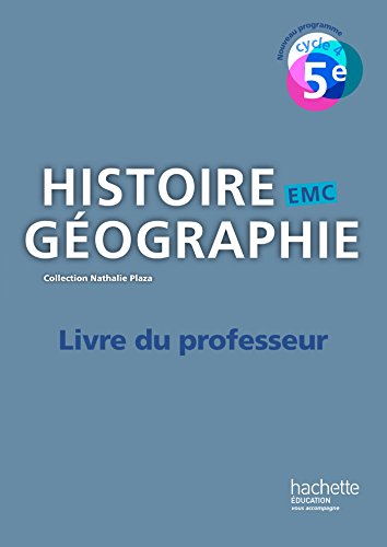 9782013953214: Histoire-Gographie-EMC cycle 4 / 5e - Livre du professeur - d. 2016