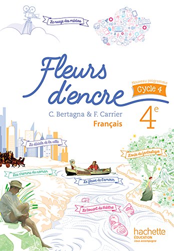 9782013953269: Fleurs d'encre franais cycle 4 / 4e - Livre lve - d. 2016