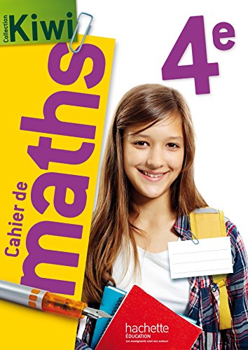 Beispielbild fr Cahier de maths Kiwi 4e - Edition 2015 zum Verkauf von medimops