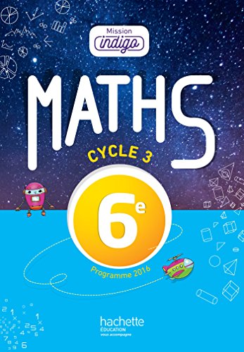 9782013953894: Maths 6e Cycle 3 Mission Indigo
