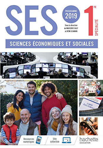 9782013954327: SES 1re - Livre lve - Ed. 2019 (Sciences conomiques et Sociales)