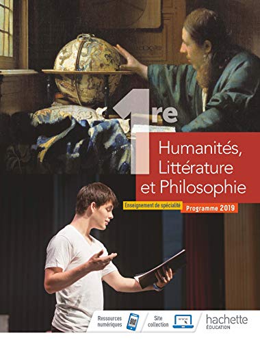 Imagen de archivo de Humanits, Littrature et Philosophie 1re sp - Livre lve - Ed. 2019 a la venta por Gallix