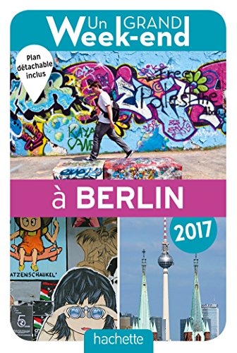 Beispielbild fr Un grand week-end  Berlin zum Verkauf von WorldofBooks