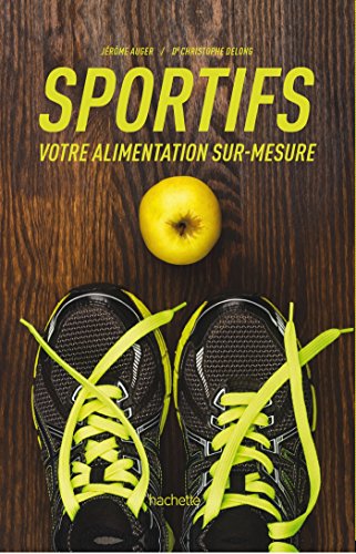 Stock image for Sportifs, votre alimentation sur-mesure for sale by medimops