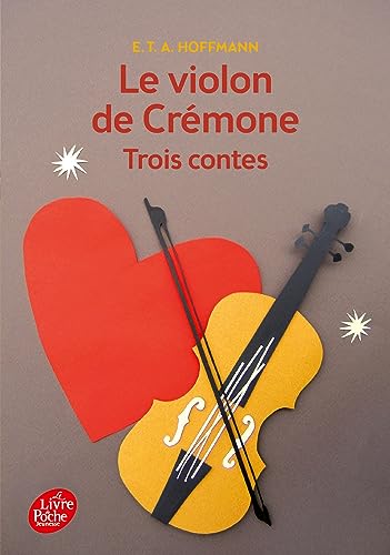 Beispielbild fr Le violon de Crmone - 3 contes d'Hoffmann zum Verkauf von Ammareal