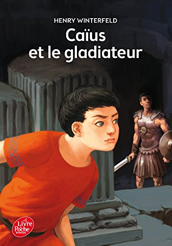 Stock image for Caius Et Le Gladiateur for sale by ThriftBooks-Atlanta