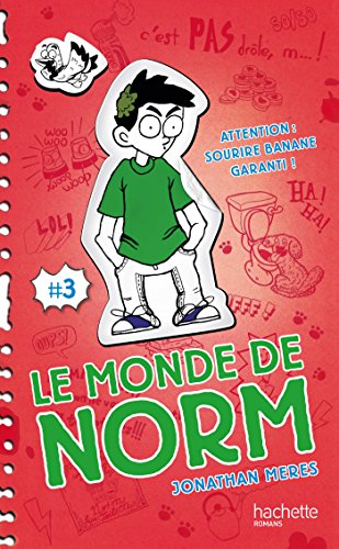 9782013973151: Le Monde de Norm - Tome 3 - Attention : sourire banane garanti !