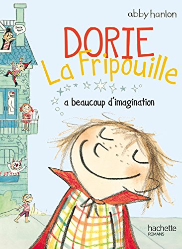 Imagen de archivo de Dorie la fripouille - tome 1 - A beaucoup d'imagination a la venta por medimops