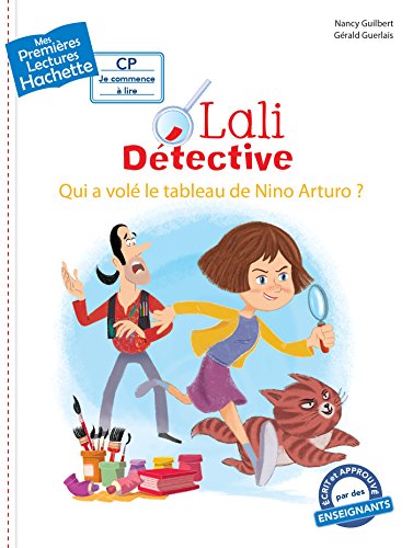 Beispielbild fr Lali dtective - Qui a vol le tableau de Nino Arturo ? zum Verkauf von Ammareal