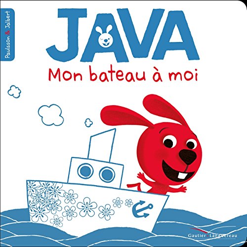 Imagen de archivo de Java, mon bateau  moi a la venta por medimops