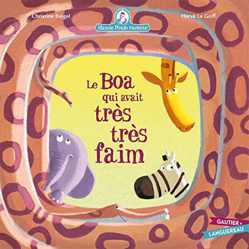 Stock image for Mamie Poule raconte - Le Boa qui avait trÃ s faim for sale by WorldofBooks