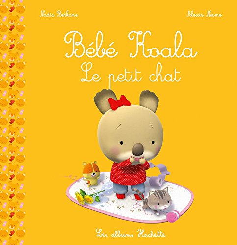 Imagen de archivo de B b Koala - Le petit chat a la venta por ThriftBooks-Atlanta