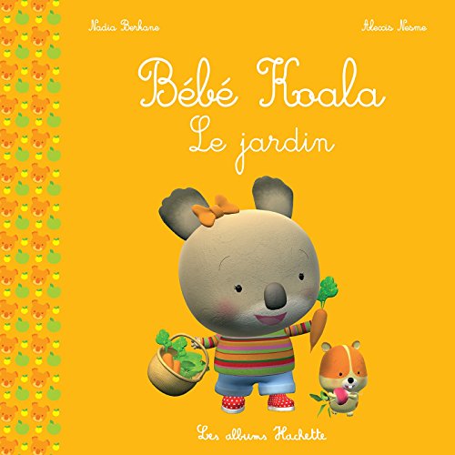 Stock image for B b Koala - Le jardin for sale by Once Upon A Time Books