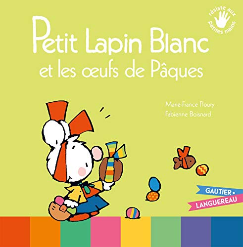 Beispielbild fr Petit Lapin Blanc et les oeufs de Pâques zum Verkauf von ThriftBooks-Atlanta