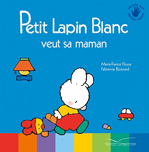 Stock image for Petit Lapin Blanc veut sa maman for sale by WorldofBooks