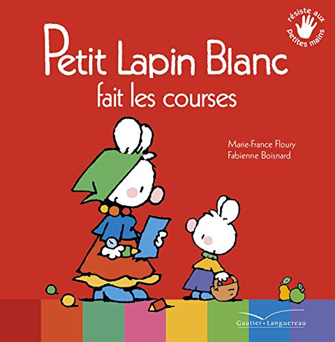 Imagen de archivo de Petit Lapin Blanc fait les courses a la venta por WorldofBooks