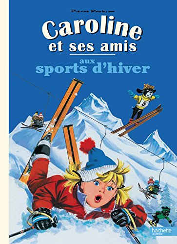 Beispielbild fr Caroline aux sports d'hiver zum Verkauf von Buchpark