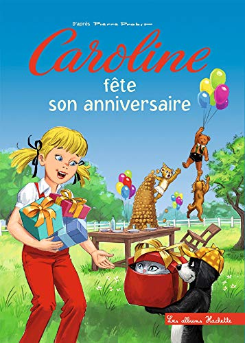 9782013981637: Caroline fte son anniversaire