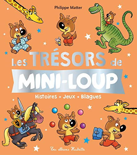 Beispielbild fr Les tr sors de Mini-Loup: Histoires, jeux, blagues zum Verkauf von WorldofBooks