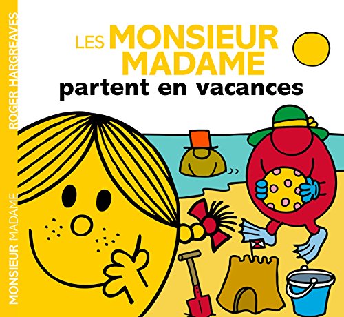 Beispielbild fr Les Monsieur Madame partent en vacances zum Verkauf von Wonder Book