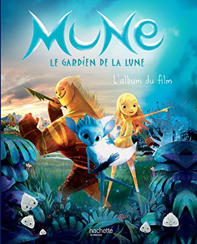 9782013990219: Mune - L'album du film (Films)