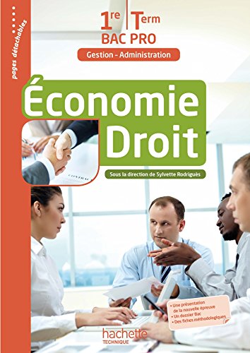 9782013997492: conomie - Droit 1re et Terminale Bac Pro (Gestion Administration) - Livre lve Ed. 2016