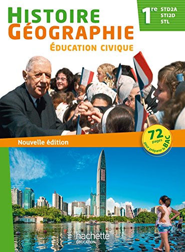 9782013998000: Histoire Gographie Education civique 1re STI2D/STL/STD2A Ed 2015