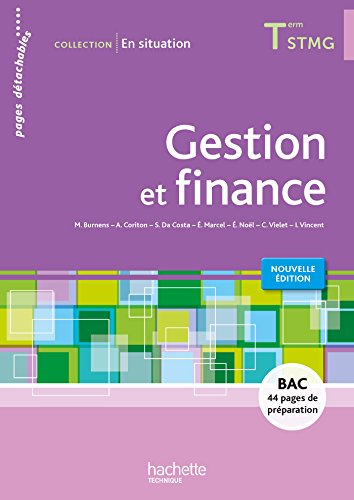 Beispielbild fr Gestion et finance Terminale STMG - En situation - Livre lve consommable - Ed. 2015 zum Verkauf von medimops
