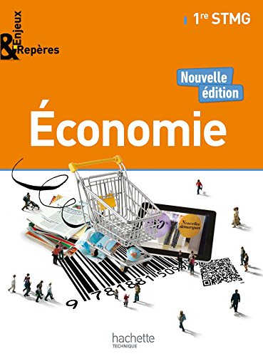 Stock image for Enjeux et Repres conomie 1re STMG - Livre lve - Ed. 2017 for sale by Ammareal