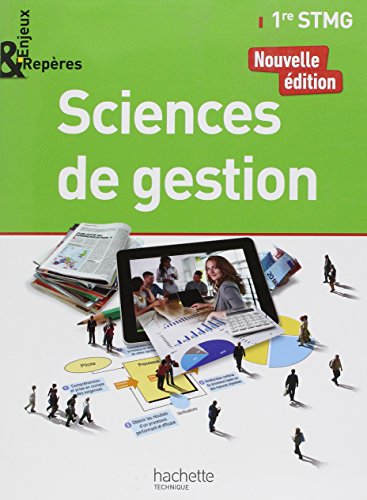 Stock image for Enjeux et Repres Sciences de gestion 1re STMG - Livre lve - Ed. 2017 for sale by Ammareal