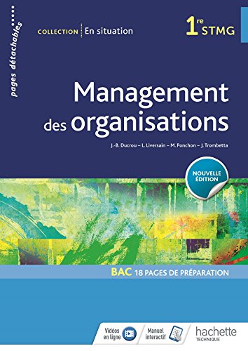 9782013998437: En situation Management des organisations 1re STMG - Livre lve - d. 2018