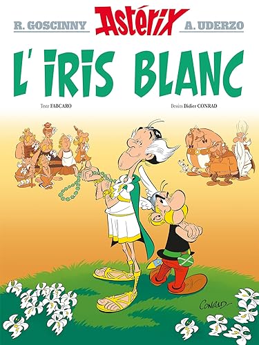 Stock image for Astrix - L'Iris blanc - n40 for sale by Librairie Pic de la Mirandole