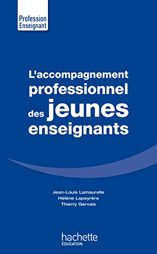 Stock image for L'accompagnement professionnel des jeunes enseignants for sale by medimops