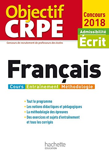 Stock image for Objectif CRPE Franais - 2018 for sale by Ammareal